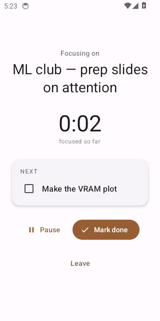 The mobile focus screen counting up, reached by tapping Focus on the Today tab's recommended-task card.
