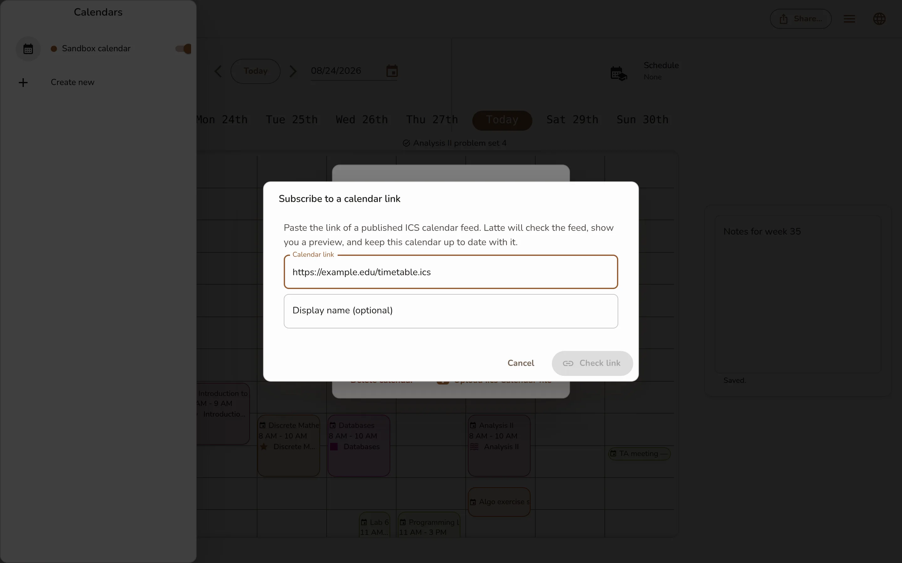 The Subscribe to a calendar link dialog with an https ICS link pasted into Calendar link, the optional Display name field, and the Check link button